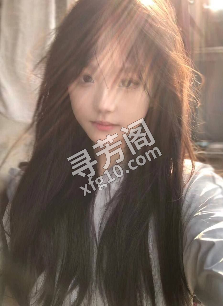 东莞05白月光 全身无整 双一流211大学在读■ 身高: 6吻陪 配合度 5
